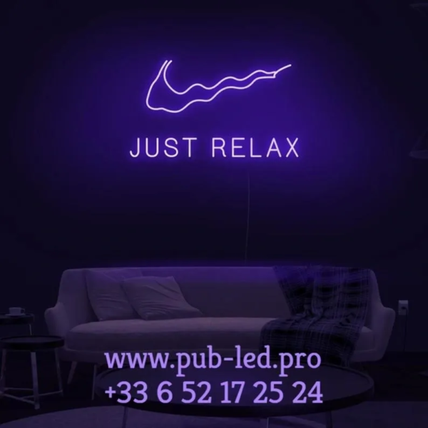 ENSEIGNE LUMINEUSE LED “JUST RELAX” - FORMAT 30 À 70 CM – Image 4